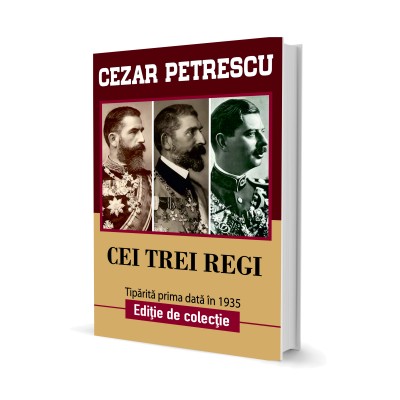 Cei Trei Regi - Cezar Petrescu