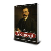 Alexandru Vaida Voevod - Memorii vol 1 : Din umbra imperiului spre lumina națiunii